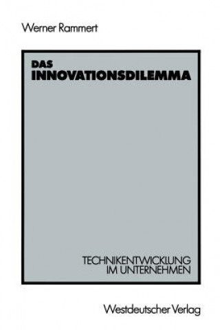 Книга Innovationsdilemma Werner Rammert