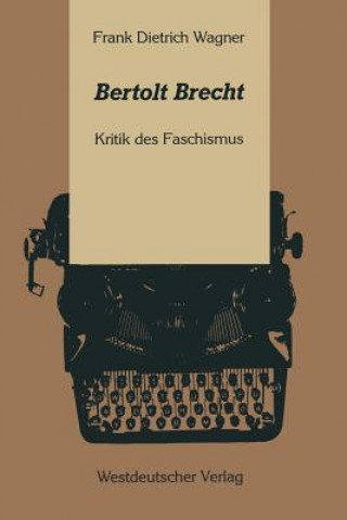 Knjiga Bertolt Brecht Frank D. Wagner
