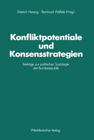 Carte Konfliktpotentiale Und Konsensstrategien Bernhard Weßels