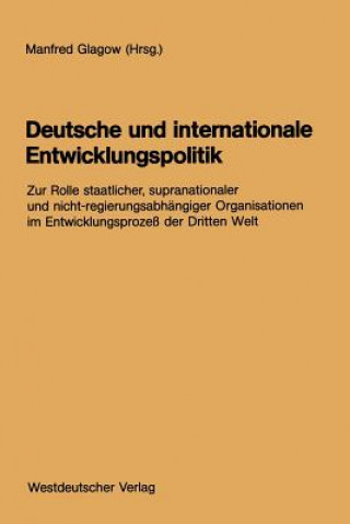 Book Deutsche Und Internationale Entwicklungspolitik Manfred Glagow