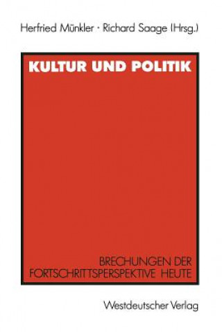 Könyv Kultur Und Politik Herfried Münkler