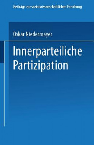 Könyv Innerparteiliche Partizipation Oskar Niedermayer