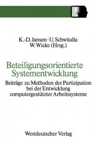 Kniha Beteiligungsorientierte Systementwicklung Jansen Klaus-Dieter