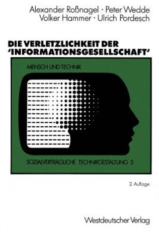 Książka Die Verletzlichkeit der 'Informationsgesellschaft' Volker Hammer