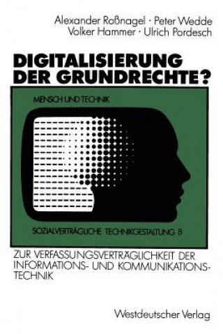 Kniha Digitalisierung der Grundrechte? Volker Hammer