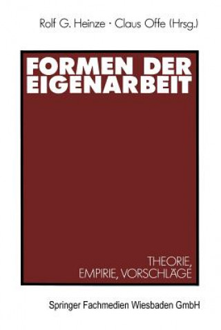 Книга Formen Der Eigenarbeit Claus Offe