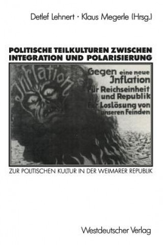 Carte Politische Teilkulturen Zwischen Integration Und Polarisierung Klaus Megerle