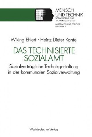 Kniha Das Technisierte Sozialamt Heinz-Dieter Kantel