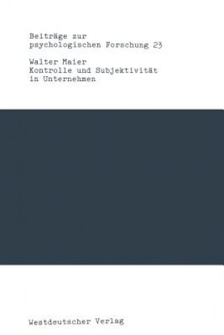 Carte Kontrolle Und Subjektivit t in Unternehmen Walter Maier