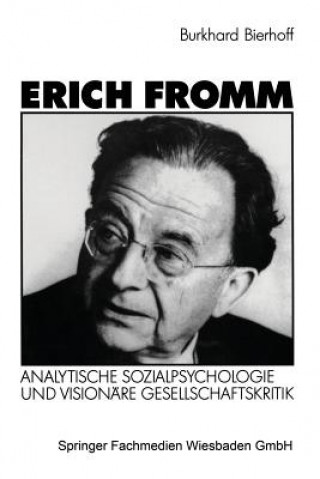 Książka Erich Fromm Burkhard Bierhoff