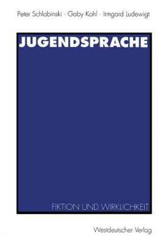 Kniha Jugendsprache Peter Schlobinski