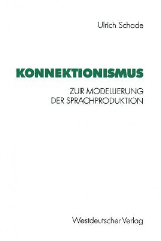 Libro Konnektionismus Ulrich Schade