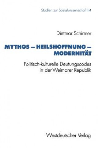 Carte Mythos -- Heilshoffnung -- Modernit t 