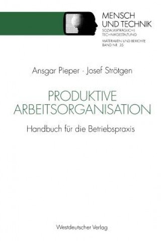 Könyv Produktive Arbeitsorganisation Josef Strötgen