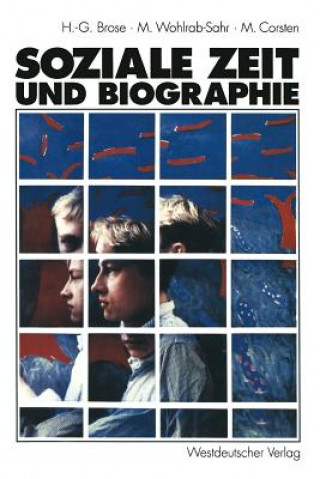 Book Soziale Zeit Und Biographie Hanns-Georg Brose