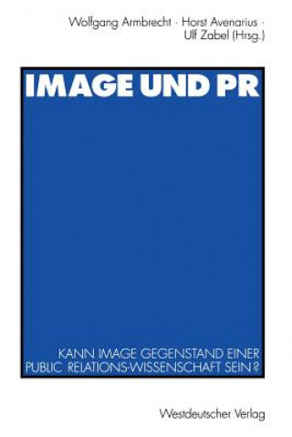 Kniha Image und PR Wolfgang Armbrecht