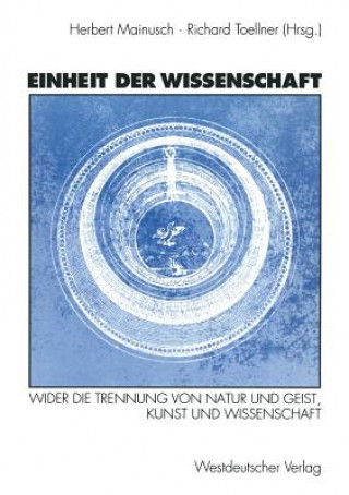 Carte Einheit Der Wissenschaft Richard Toellner
