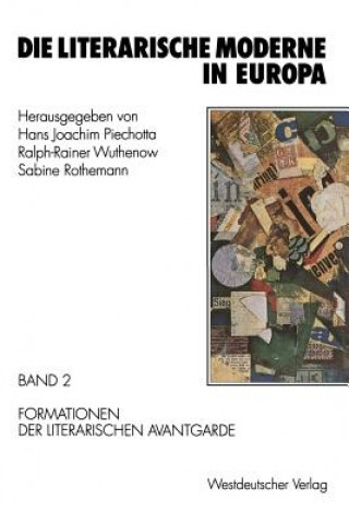 Kniha Die Literarische Moderne in Europa Hans Joachim Piechotta