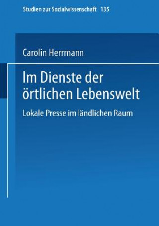 Könyv Im Dienste Der OErtlichen Lebenswelt Carolin Herrmann
