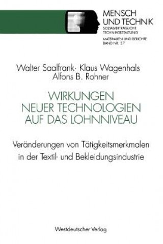 Kniha Wirkungen Neuer Technologien Auf Das Lohnniveau Walter Saalfrank