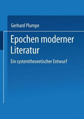 Книга Epochen Moderner Literatur Gerhard Plumpe