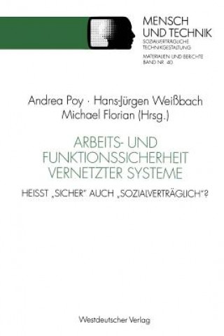 Książka Arbeits- Und Funktionssicherheit Vernetzter Systeme Hans-Jurgen Weibach