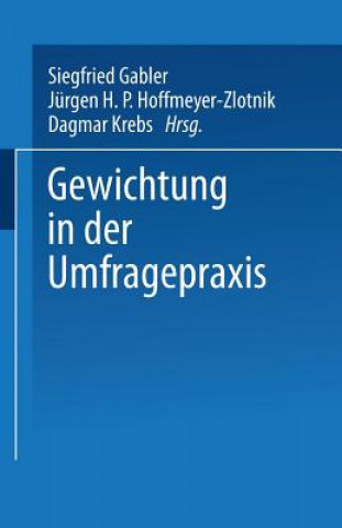 Książka Gewichtung in Der Umfragepraxis Siegfried Gabler