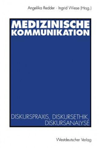Kniha Medizinische Kommunikation Angelika Redder