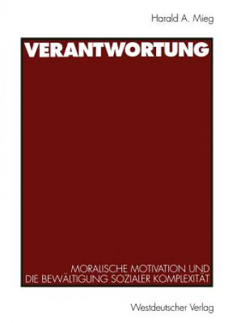 Livre Verantwortung Harald A. Mieg