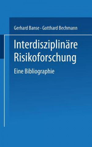 Knjiga Interdisziplinare Risikoforschung Gerhard Banse