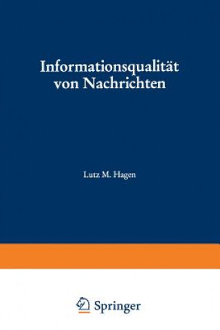 Buch Informationsqualitat Von Nachrichten Lutz M. Hagen