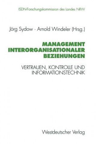 Kniha Management Interorganisationaler Beziehungen Jörg Sydow