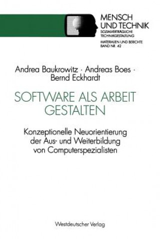 Livre Software ALS Arbeit Gestalten Andrea Baukrowitz