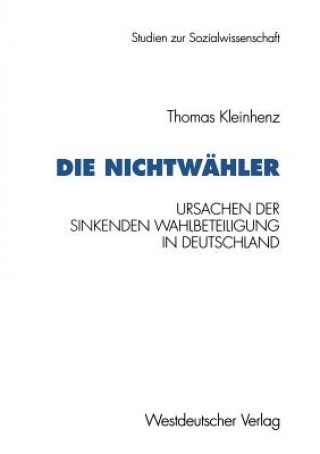 Kniha Die Nichtwahler Thomas Kleinhenz