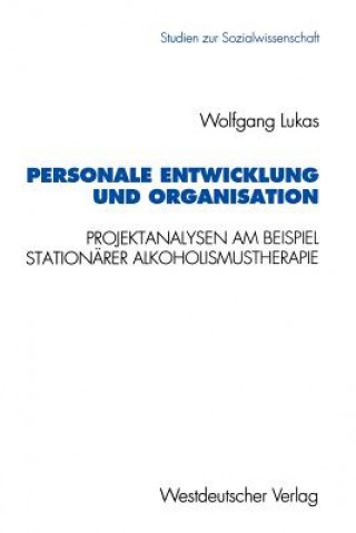 Książka Personale Entwicklung und Organisation Wolfgang Lukas