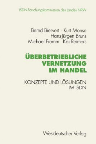Könyv Uberbetriebliche Vernetzung im Handel Bernd Biervert