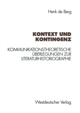 Kniha Kontext Und Kontingenz Henk de Berg