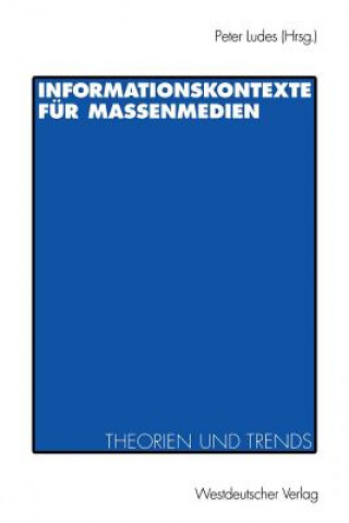 Buch Informationskontexte Fur Massenmedien Peter Ludes