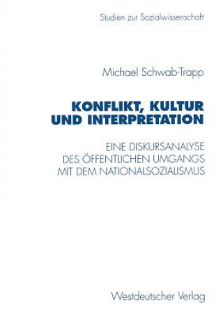 Book Konflikt, Kultur Und Interpretation Michael Schwab-Trapp