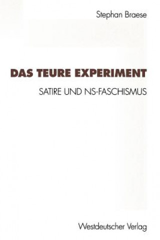 Kniha Das Teure Experiment Stephan Braese
