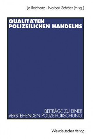 Kniha Qualit ten Polizeilichen Handelns Norbert Schröer