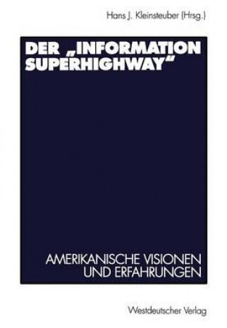 Knjiga "Information Superhighway" Hans J. Kleinsteuber