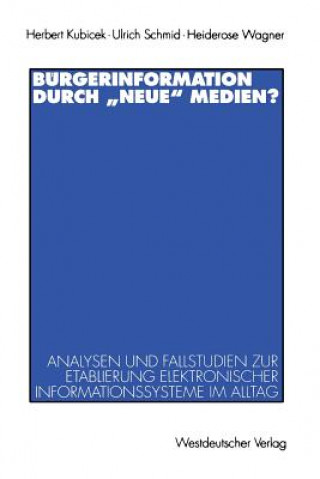 Könyv Burgerinformation durch "Neue" Medien? Herbert Kubicek