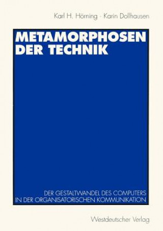 Book Metamorphosen der Technik Karl H. Hörning