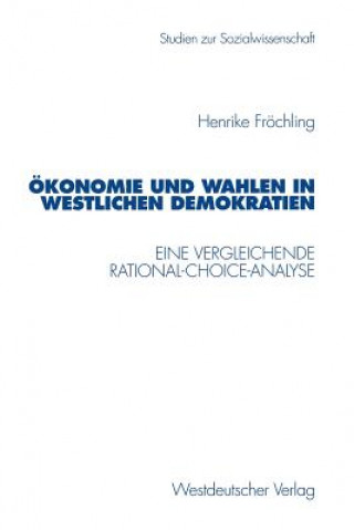 Kniha Demokratie und Wahlen in Westlichen Demokratien Henrike Fröchling