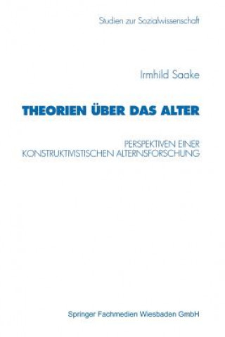 Könyv Theorien  ber Das Alter Irmhild Saake