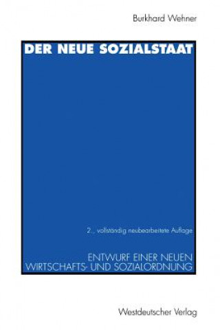 Könyv Neue Sozialstaat Burkhard Wehner