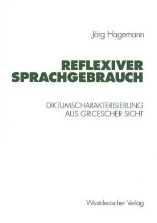 Könyv Reflexiver Sprachgebrauch Jörg Hagemann