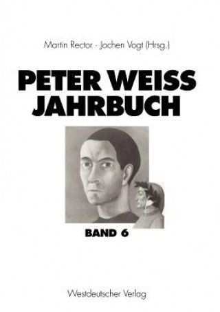 Könyv Peter Weiss Jahrbuch Martin Rector