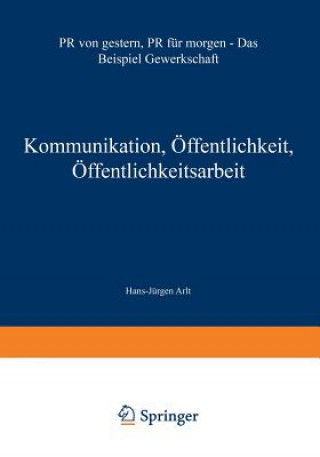 Knjiga Kommunikation, OEffentlichkeit, OEffentlichkeitsarbeit Hans-Jürgen Arlt